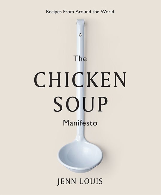 The Chicken Soup Manifesto - DIGS