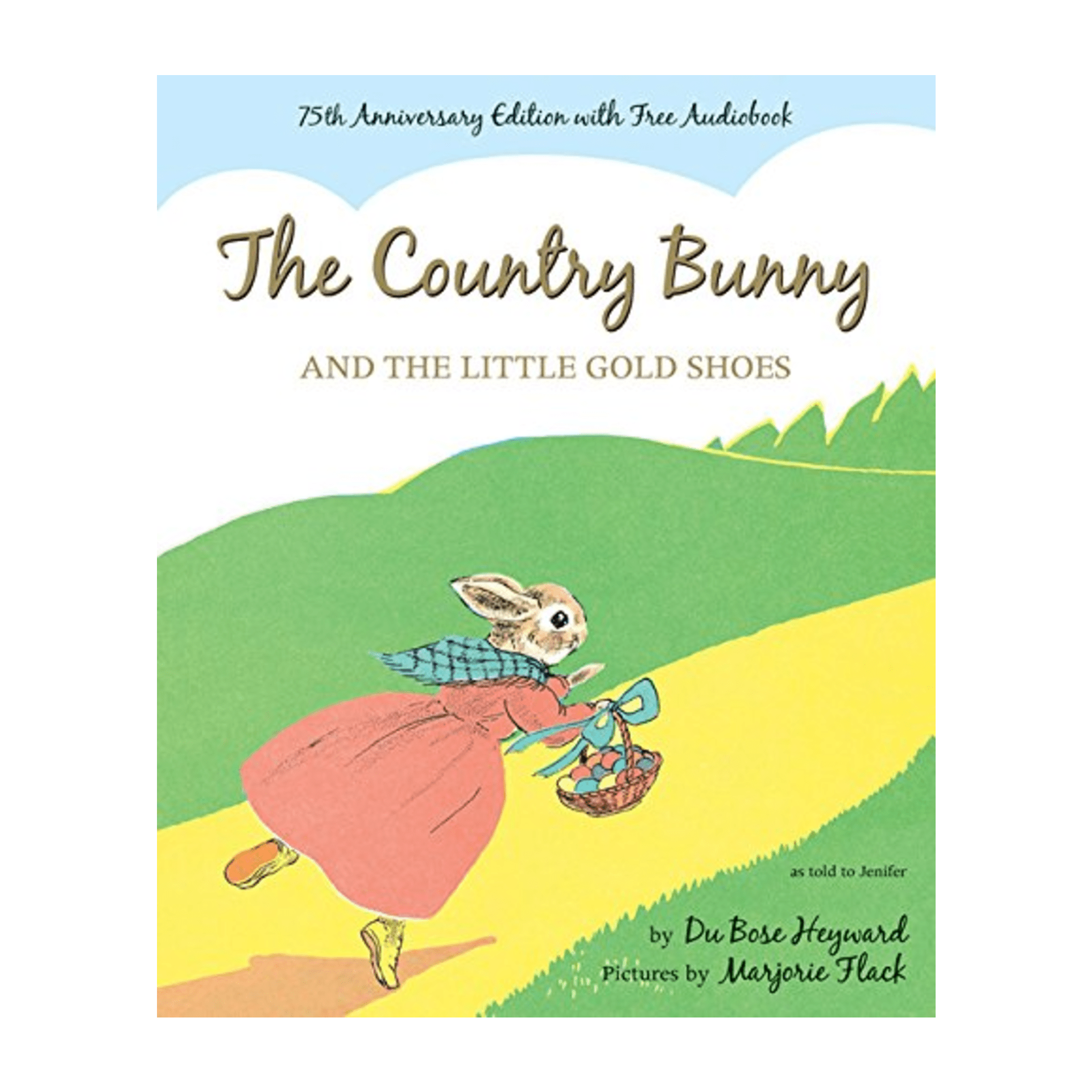 The Country Bunny and the Little Gold Shoes - DIGS