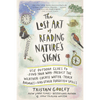 The Lost Art of Reading Nature's Signs - DIGS