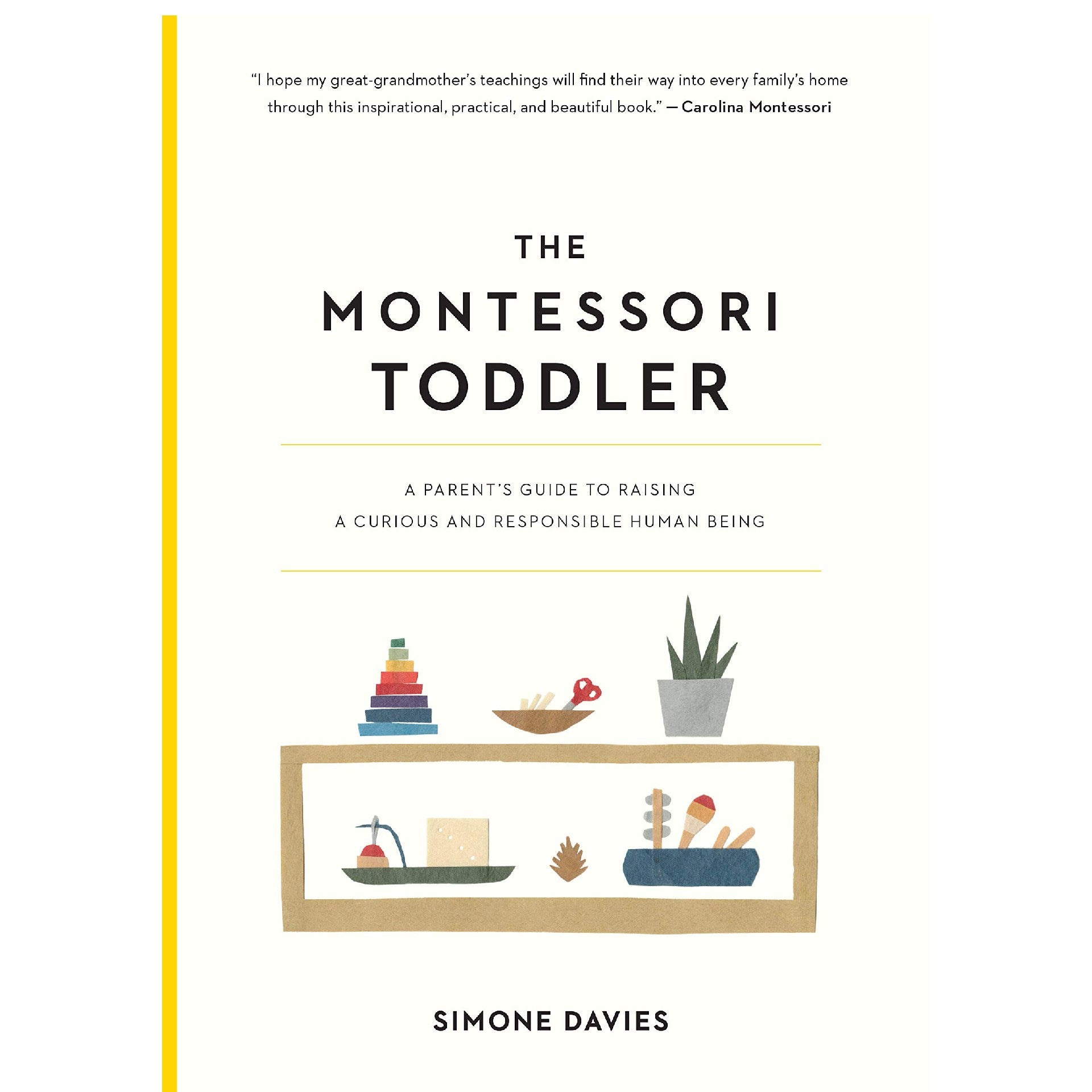 The Montessori Toddler - DIGS
