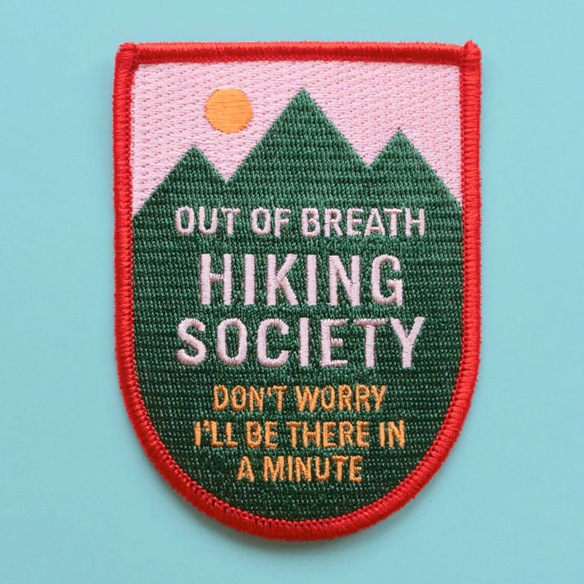 The Out Of Breath Hiking Society Embroidered Patch - DIGS