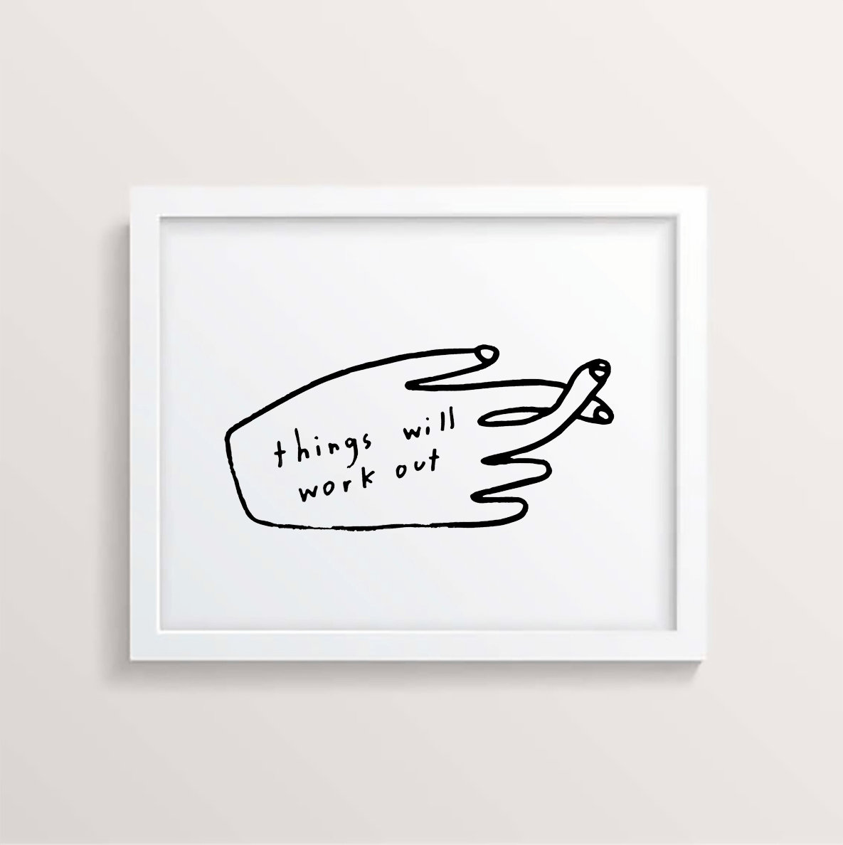 Things Will Work Out Print - DIGS