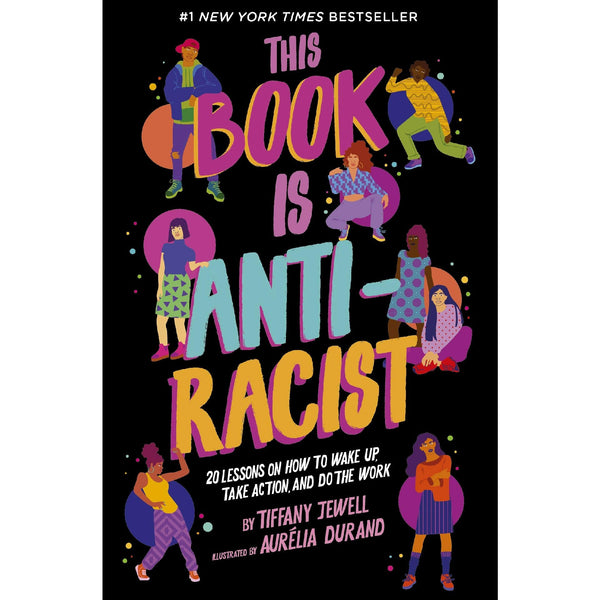 This Book is Anti - Racist - DIGS