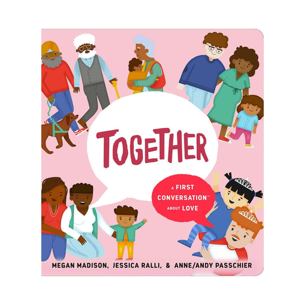 Together: A First Conversation About Love - DIGS