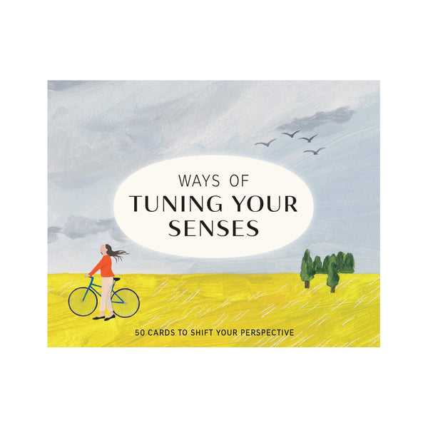 Ways of Tuning Your Senses Cards
