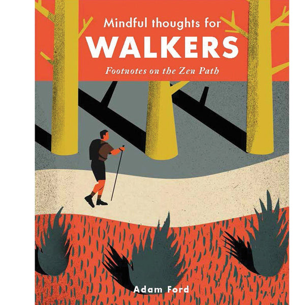 Mindful Thoughts for Walkers