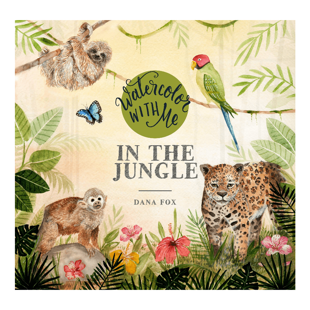 Watercolor with Me in the Jungle - DIGS