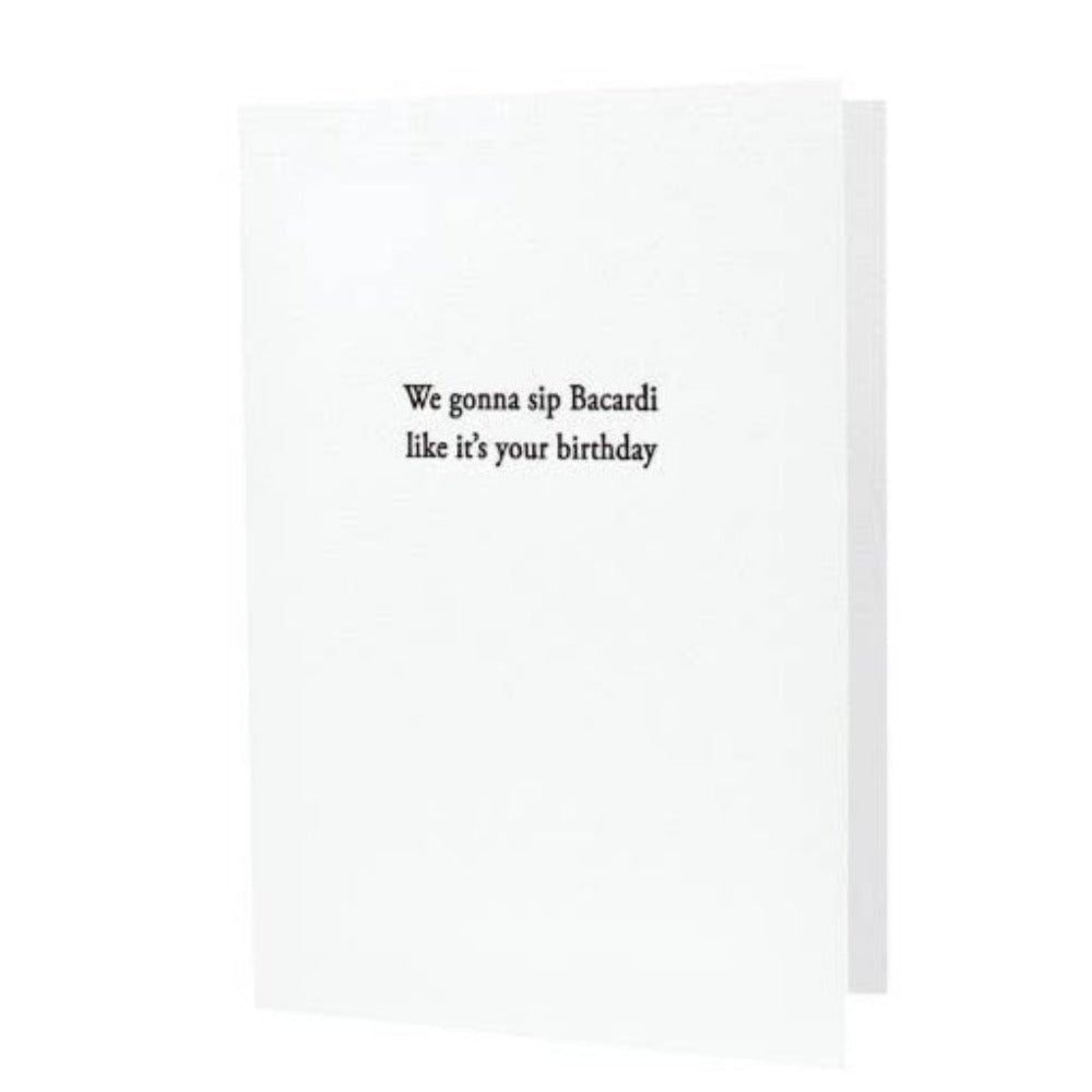 We Gonna Sip Bacardi Birthday Card - DIGS