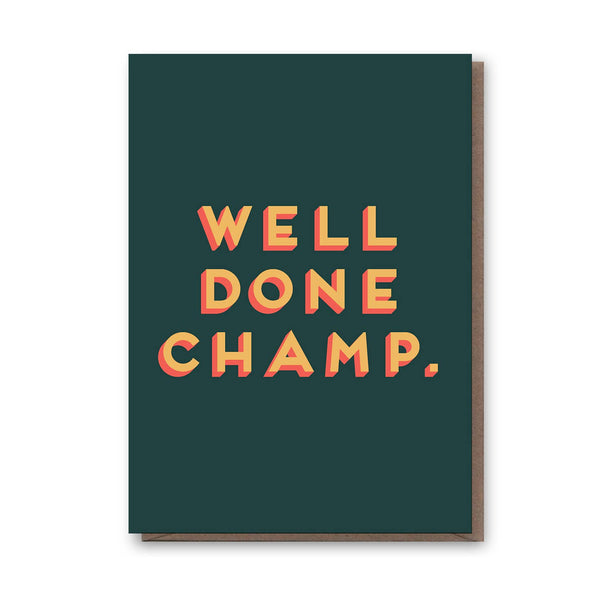 Well Done Champ Card - DIGS