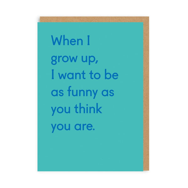 When I Grow Up Greeting Card - DIGS
