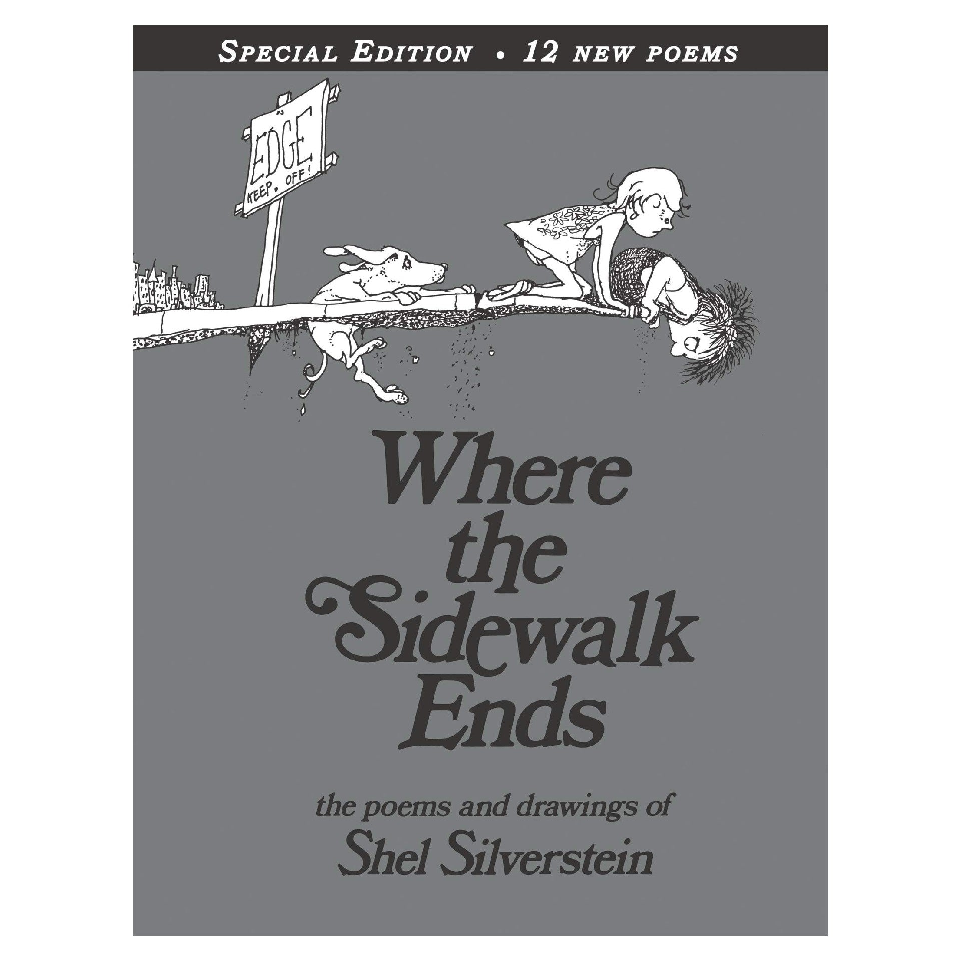 Where the Sidewalk Ends Special Edition with 12 Extra Poems - DIGS
