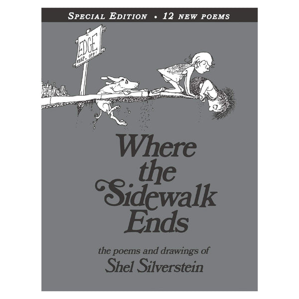 Where the Sidewalk Ends Special Edition with 12 Extra Poems - DIGS