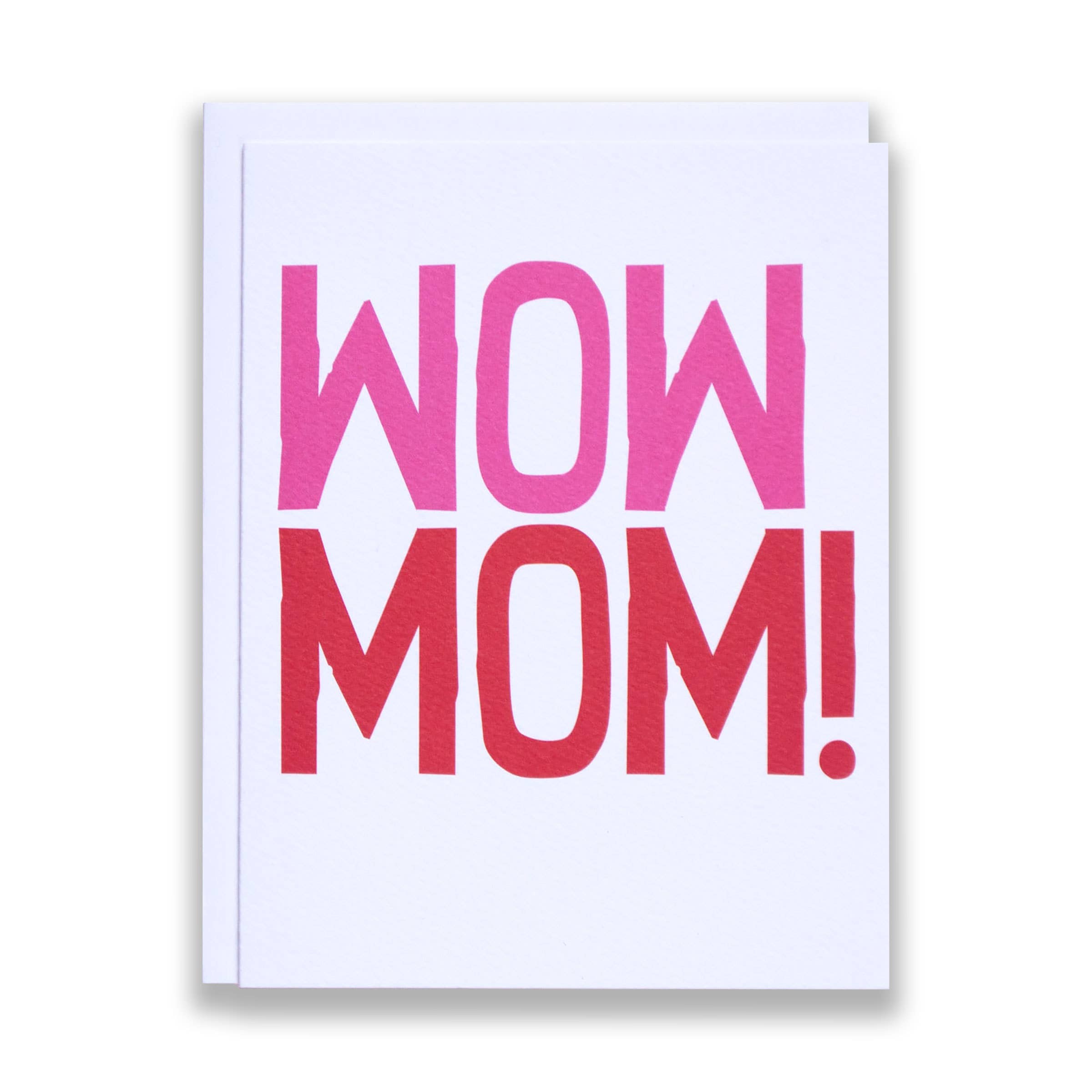 Wow Mom! Mothers Day Card - DIGS