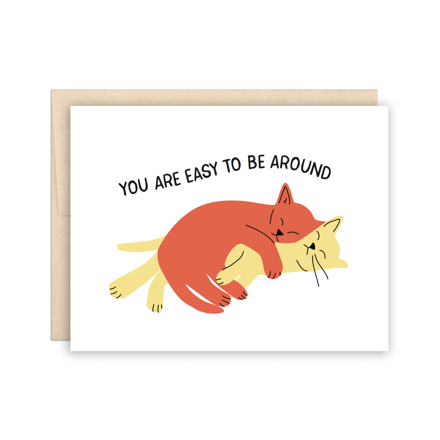 You Are Easy to Be Around Card - DIGS