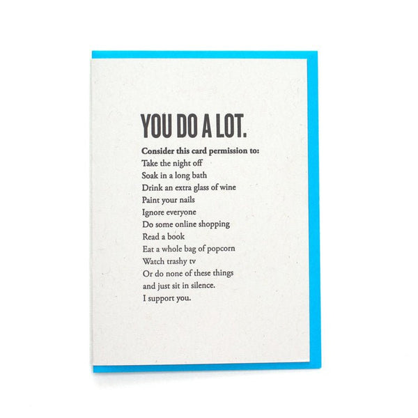 You Do A Lot Card - DIGS