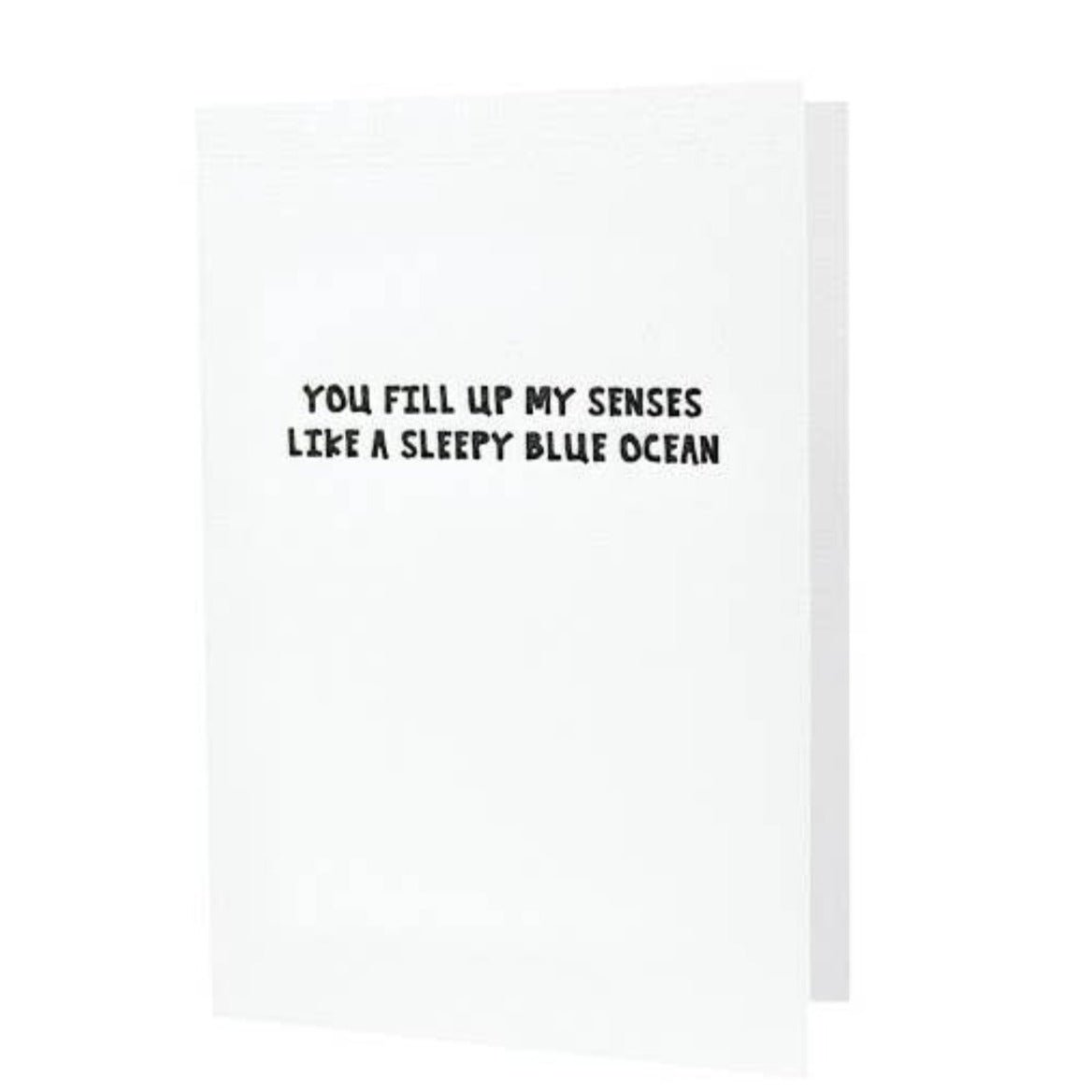 You Fill Up My Senses Card - DIGS