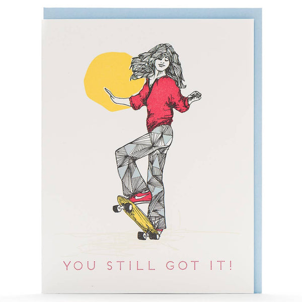 You Still Got It Girl Throwback Card - DIGS