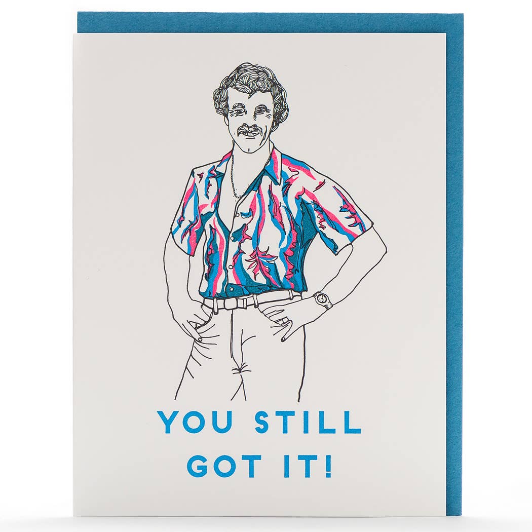 You Still Got It Guy Throwback Card - DIGS