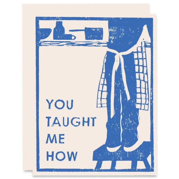 You Taught Me How Card - DIGS