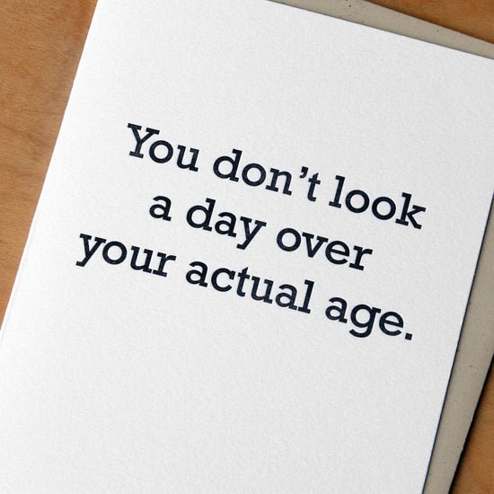 Your Actual Age Birthday Card - DIGS